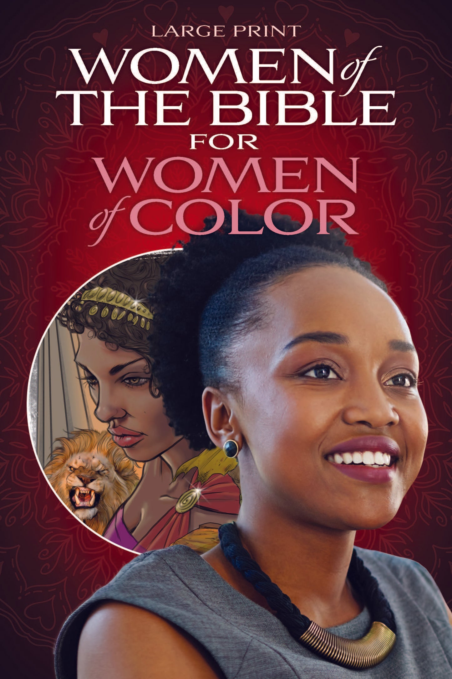 More Women of the Bible for Women of Color - 153 pages full color