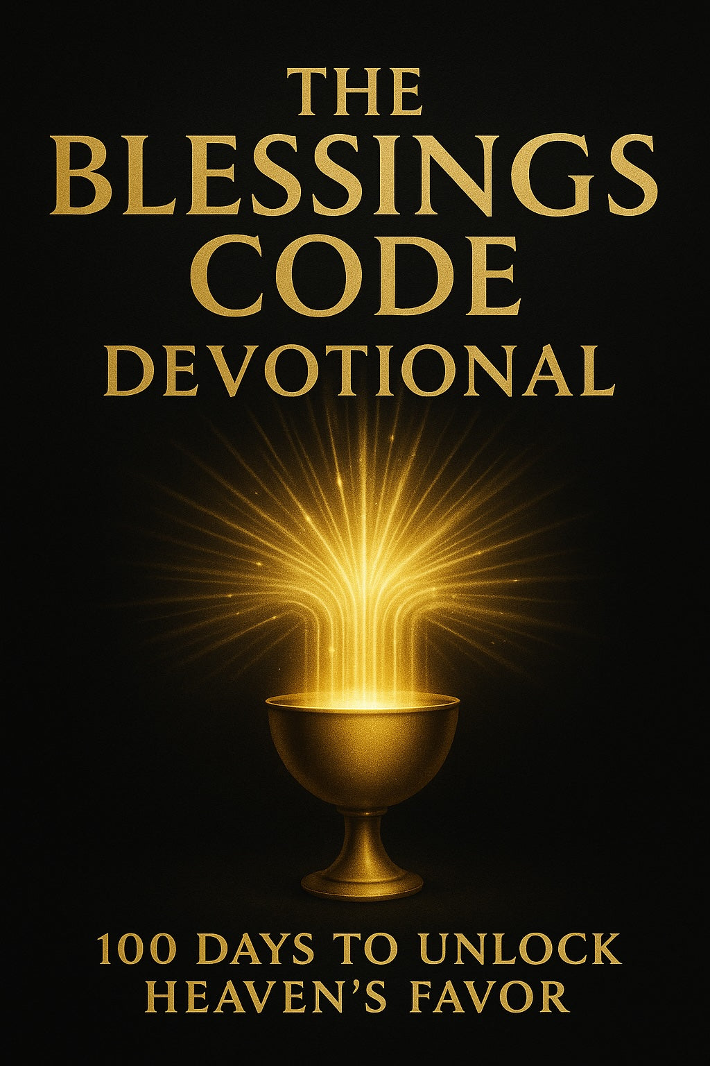 The Blessings Code - Unveiled - The DEVOTIONAL - 273 pages FULL COLOR - .pdf